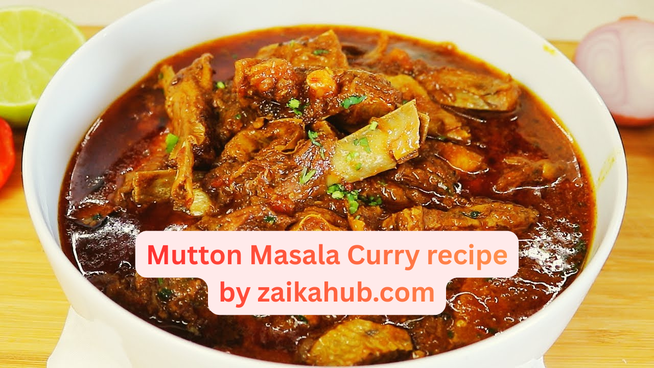 Mutton Masala Curry recipe
