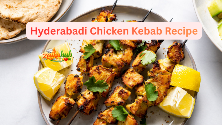 Hyderabadi Chicken Kebab Recipe