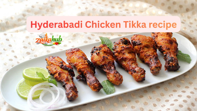 Hyderabadi Chicken Tikka recipe