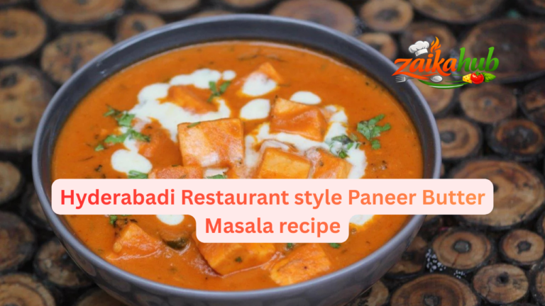 Hyderabadi Restaurant style Paneer Butter Masala recipe